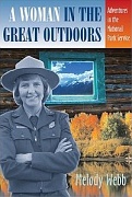 Melody Webb's A Woman in the Great Outdoors